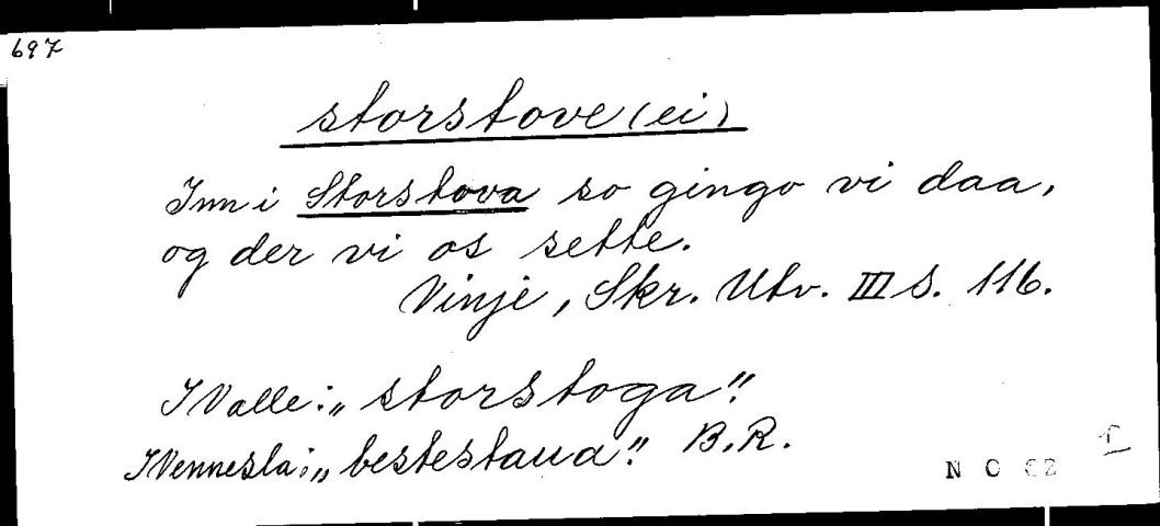 Setel med oppslagsord storstove skriven av Bergit Rike. Setel med oppslagsord storstove skriven av Bergit Rike.