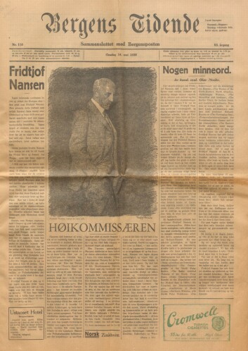 Fremsiden av Bergens Tidende onsdag 14. mai 1930, dagen etter Nansens dødsfall. Da var det blant annet hans arbeid for flyktninger som sto i fokus. Fremsiden av Bergens Tidende onsdag 14. mai 1930, dagen etter Nansens dødsfall. Da var det blant annet hans arbeid for flyktninger som sto i fokus.