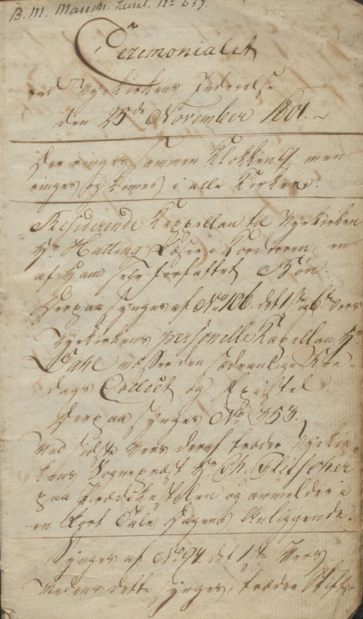 Fremsiden til det lille heftet hvor Johan Nordahl Brun skrev ned hvordan innvielsen av Nykirken foregikk. I overskriften står det: «Ceremonialet ved Nyekirkens Indvielse den 25de November 1801». Kilde: Ms 639. Fremsiden til det lille heftet hvor Johan Nordahl Brun skrev ned hvordan innvielsen av Nykirken foregikk. I overskriften står det: «Ceremonialet ved Nyekirkens Indvielse den 25de November 1801». Kilde: Ms 639.