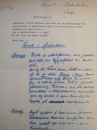 Informant mente at formen Nårje var en svensk påvirkning fra de svenske sesongarbeiderne som kom til bygda hans for 50-60 år siden. Informant mente at formen Nårje var en svensk påvirkning fra de svenske sesongarbeiderne som kom til bygda hans for 50-60 år siden.