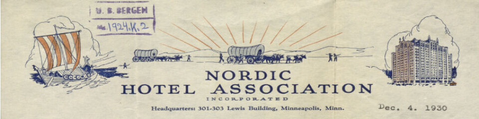 Brevhode for Nordic Hotel Association. 85 år etter Langeland sine brev er de første pionerne som drog innover prærien for å rydde land og drive gårder ikke glemt. Ms 1924. k 25.
