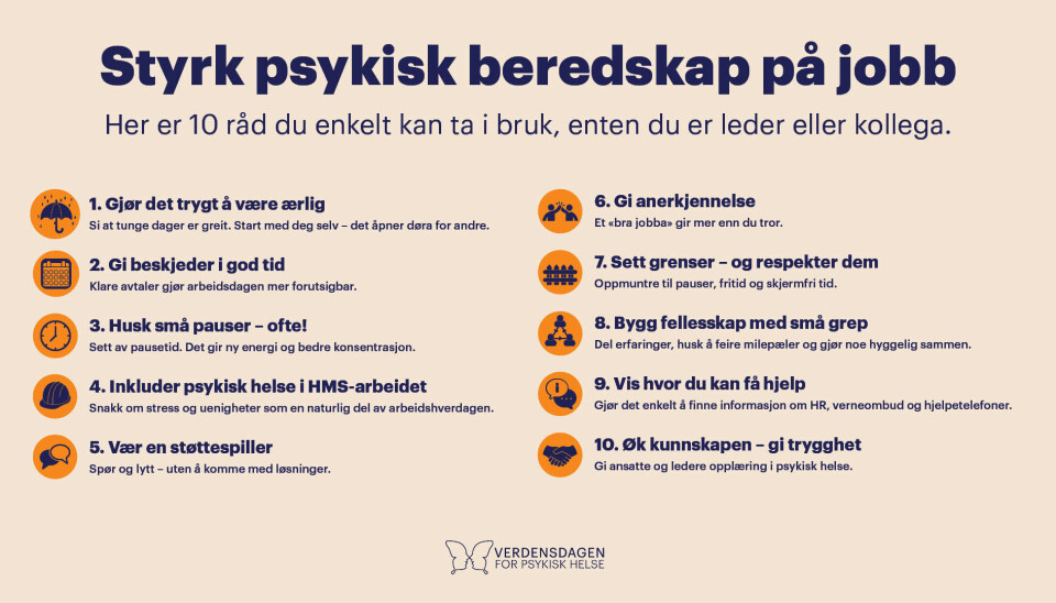 Verdensdagen for psykisk helse fokuserer blant annet på psykisk helse på arbeidsplassen. Verdensdagen for psykisk helse